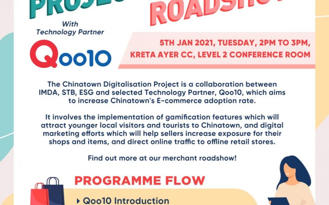 Chinatown Digitalisation Project Merchant Roadshow (Qoo10)