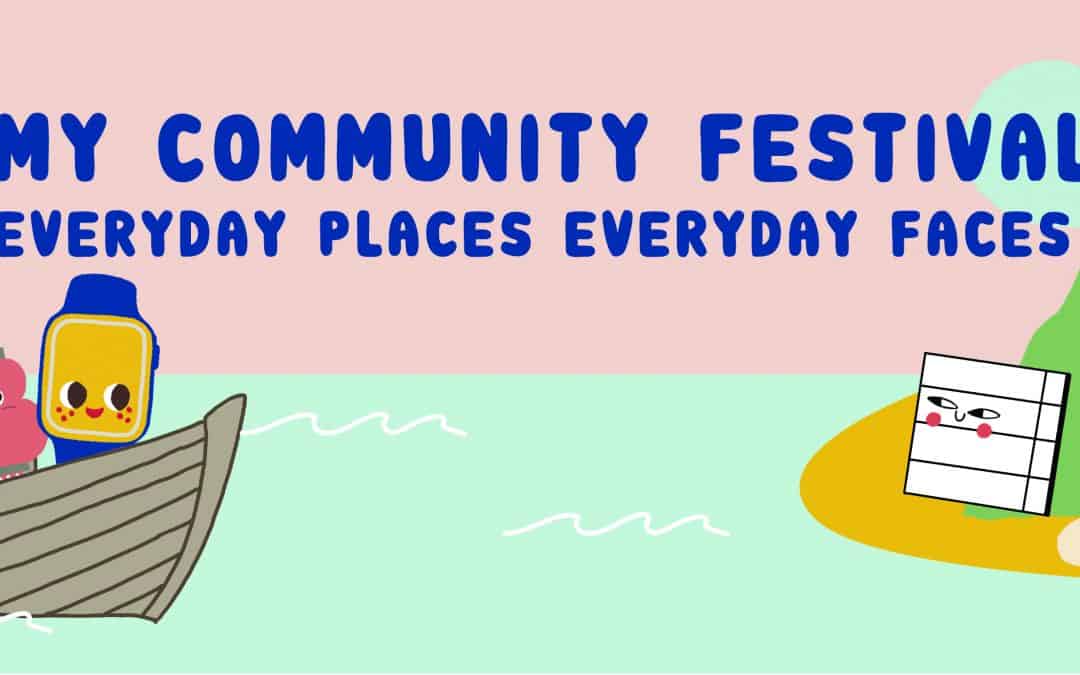My Community Festival