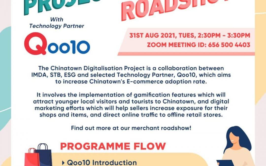 Chinatown Digitalisation Project Merchant Roadshow (Qoo10)