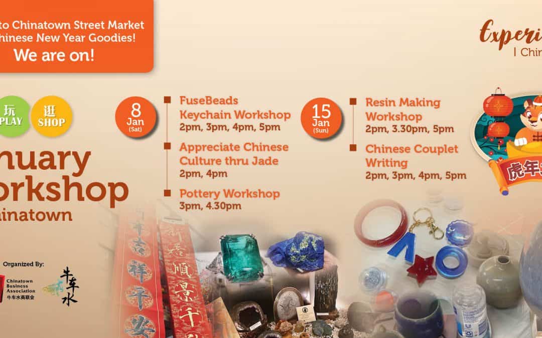 January Workshop @ Chinatown