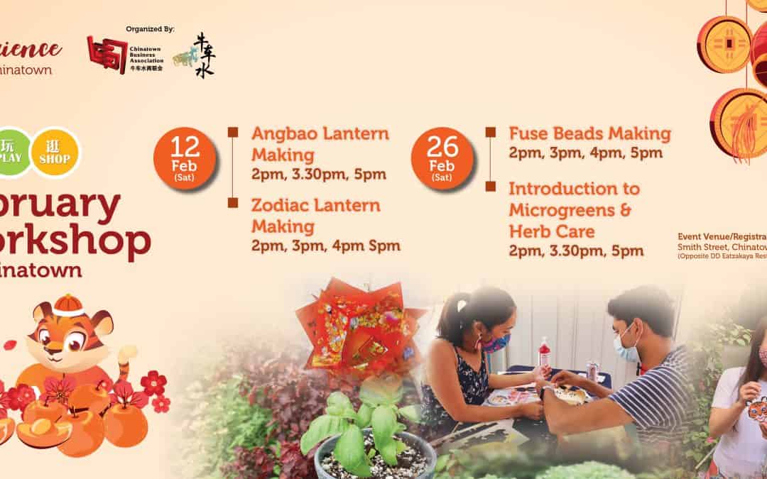 February Workshop @ Chinatown