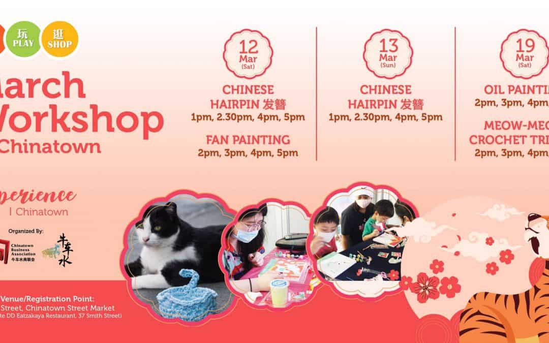 March Workshop @ Chinatown
