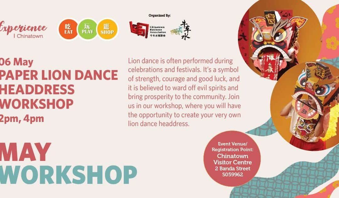 Paper Lion Dance Headdress Workshop