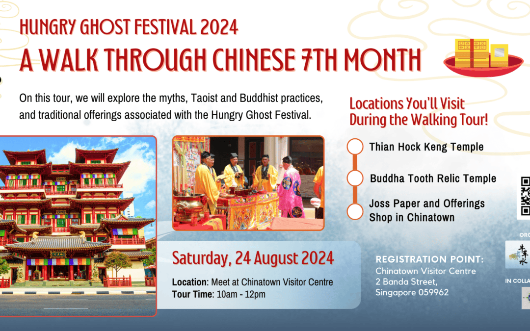 A Walk through Chinese 7th Month
