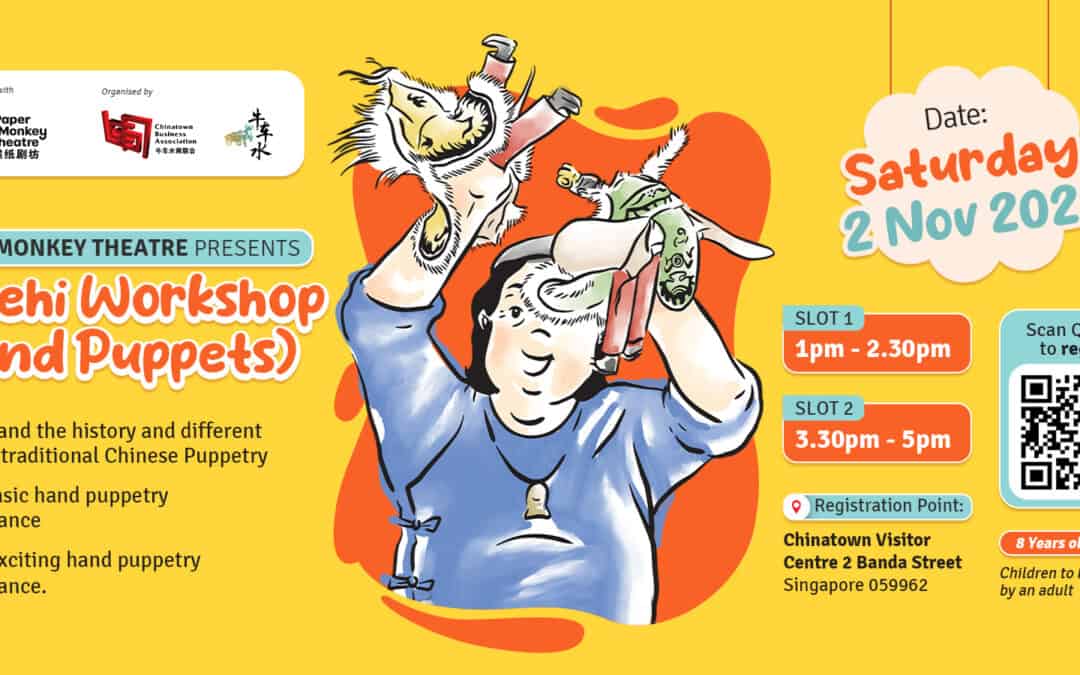 Potehi (Hand puppets) Workshop by Paper Monkey Theatre